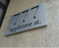 777 APPLETREE STRRET – Stencil Cut Aluminum Sign Backed up with Black Acrylic in Philadelphia