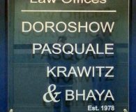 LAW OFFICES OF DOROSHOW PASQUALE KRAWITZ & BHAYA - Reverse Engraved Acrylic Panel Sign in Wilmington, DE